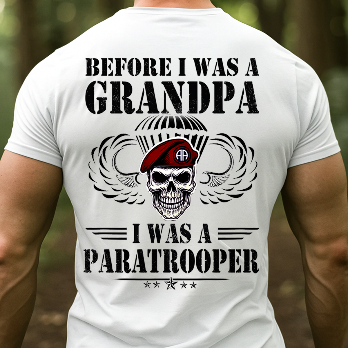 Before I Was a Grandpa I Was a Paratrooper T-Shirt – Army Airborne Veteran Tee