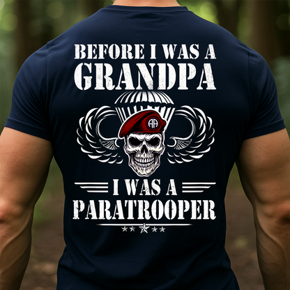Before I Was a Grandpa I Was a Paratrooper T-Shirt – Army Airborne Veteran Tee