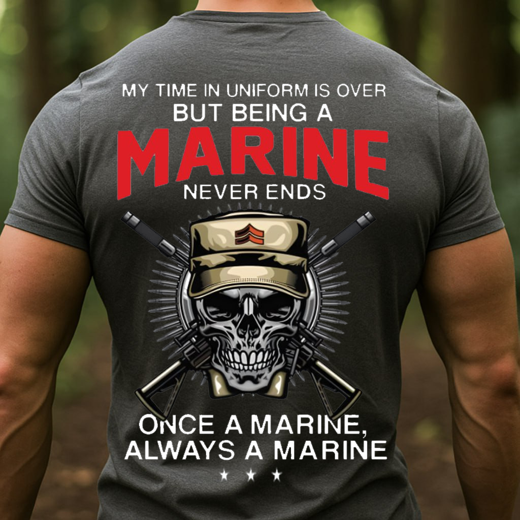 "Once a Marine, Always a Marine" T-Shirt, U.S Military Patriotic Design, Gift Idea for Veterans Day