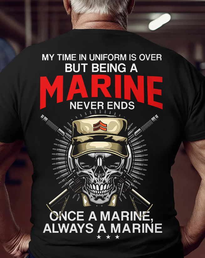 "Once a Marine, Always a Marine" T-Shirt, U.S Military Patriotic Design, Gift Idea for Veterans Day