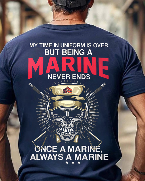 "Once a Marine, Always a Marine" T-Shirt, U.S Military Patriotic Design, Gift Idea for Veterans Day