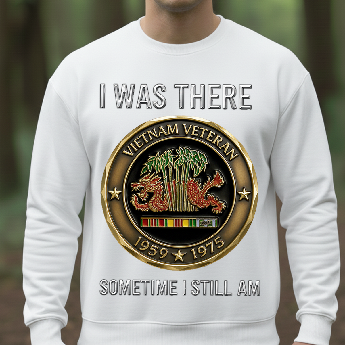 Vietnam Veteran 1959-1975 Shirt – I Was There Sometime I Still Am Sweatshirt Hoodie, Military Service Remembrance Gift for Veterans