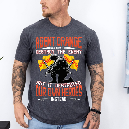 Vietnam War Memorial T-Shirt – Agent Orange Destroyed Our Own Heroes Tee, Gift For Vietnam Veteran