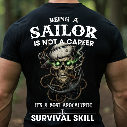 Sailor Skull T-Shirt – Navy Veteran Survival Skill Military Sailor Tee