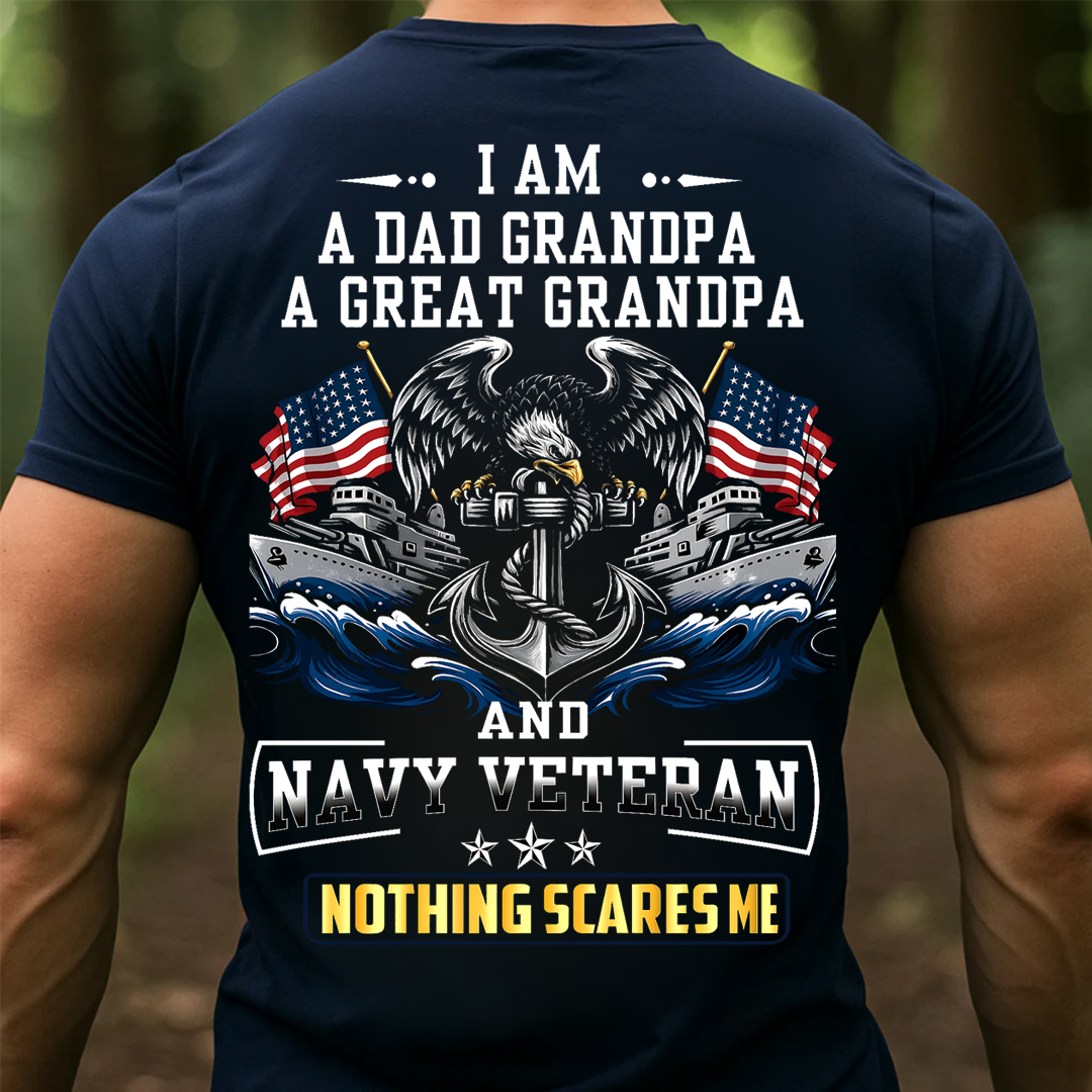I am a Dad Grandpa, A Great Grandpa and a Navy Veteran T-Shirt, Patriotic Eagle Design, Gift for Veterans Day