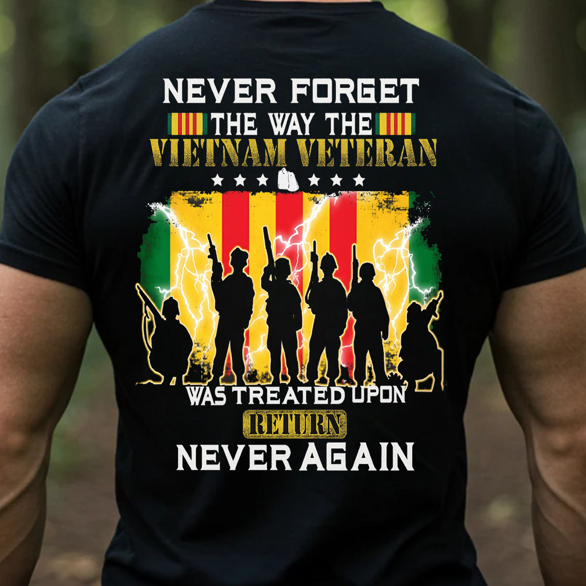 "Never Forget, Never Again" Vietnam Veteran Shirt,  Vietnam Veteran Soldier Design, Gift for Veterans Day