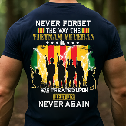 "Never Forget, Never Again" Vietnam Veteran Shirt,  Vietnam Veteran Soldier Design, Gift for Veterans Day