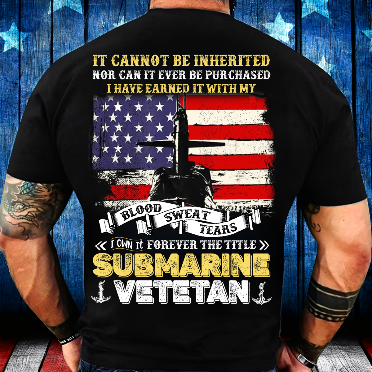 Submarine Veteran Shirt – Blood Sweat Tears American Flag Military Tee
