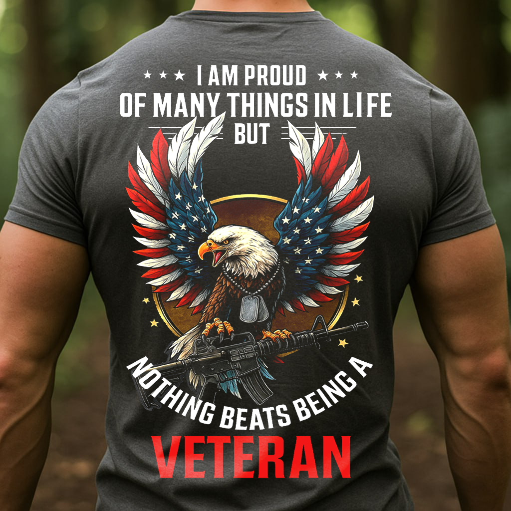 Nothing Beats Being a Veteran T-Shirt, Patriotic Eagle Design, Perfect Gift for Veterans Day