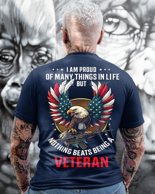 Nothing Beats Being a Veteran T-Shirt, Patriotic Eagle Design, Perfect Gift for Veterans Day