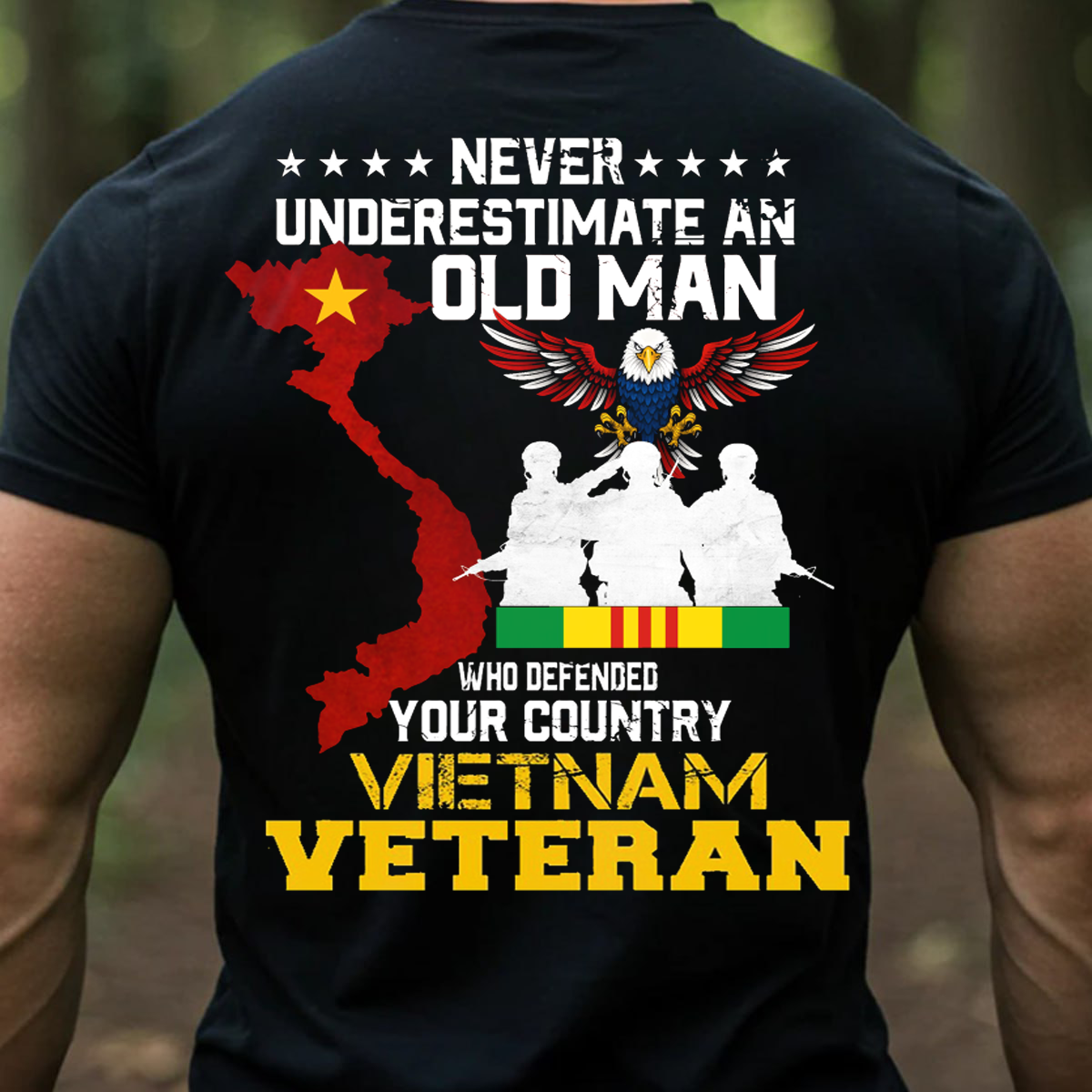 Never underestimate an old man who defended our country Vietnam  Veteran T-Shirt, Patrotic Military Design, Gift for Veterans Day
