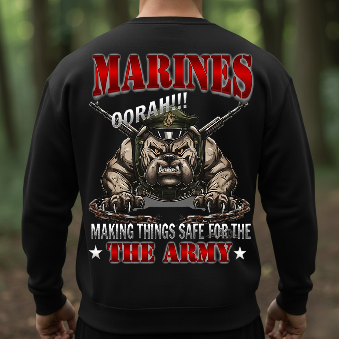 Funny US Marine Shirt – Making Things Safe for the Army, Gift for Marines, USMC, Veterans Day