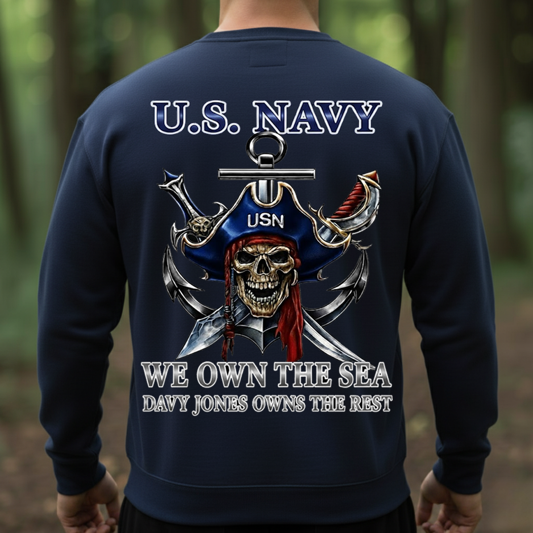 U.S. Navy Pirate Skull Shirt – “We Own The Sea, Davy Jones Owns The Rest” – Bold Navy Veteran Pride Design, Gift for Veterans Day
