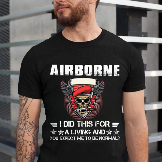 Airborne Veteran T-Shirt – "I Did This for a Living” Skull Design