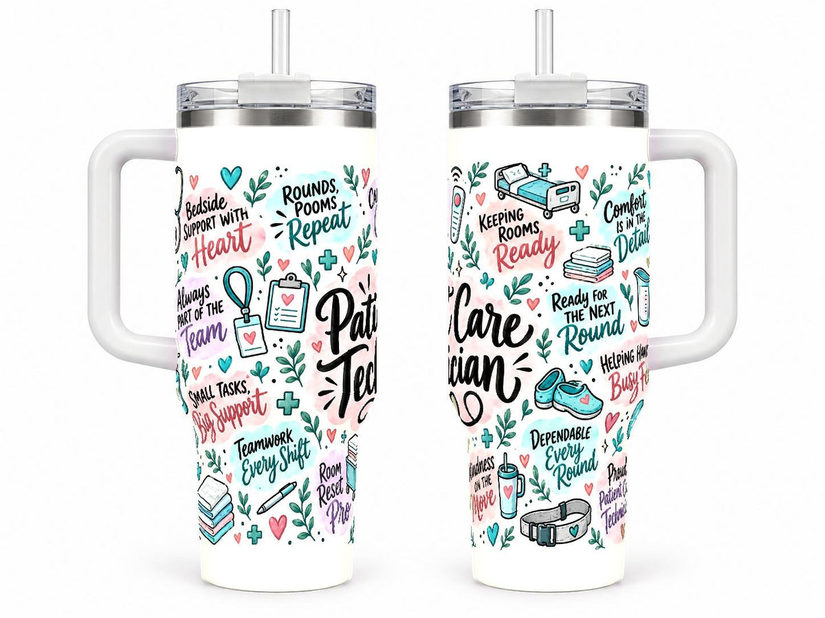 Patient Care Technician 40 oz Tumbler with Handle and Straw