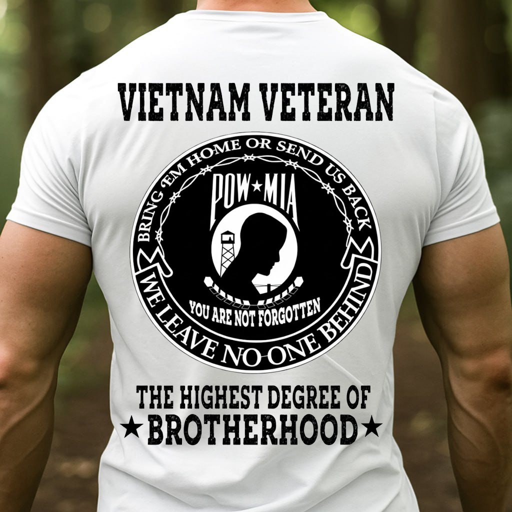 Vietnam Veteran POW MIA Brotherhood Shirt – Bring ’Em Home or Send Us Back", Gift for Veterans Day