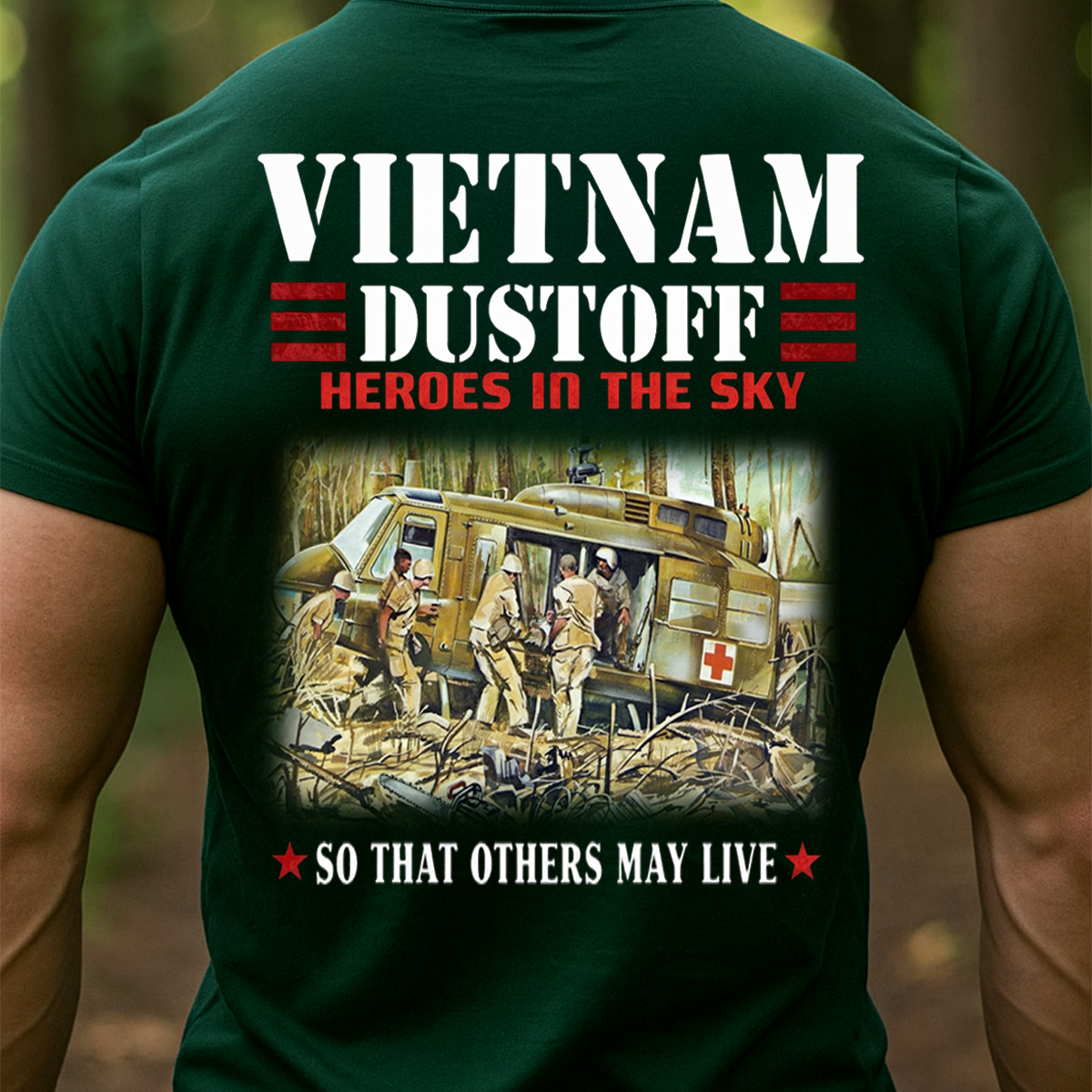 Dustoff Vietnam Veteran Shirt – Huey Helicopter That Others May Live, Gift for Veterans Day