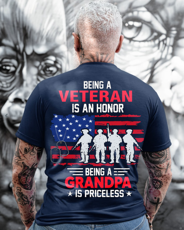 Being a Veteran is an Honor, Being a Grandpa is Priceless T-Shirt, Veteran Soldier Design, Gift for Veterans Day