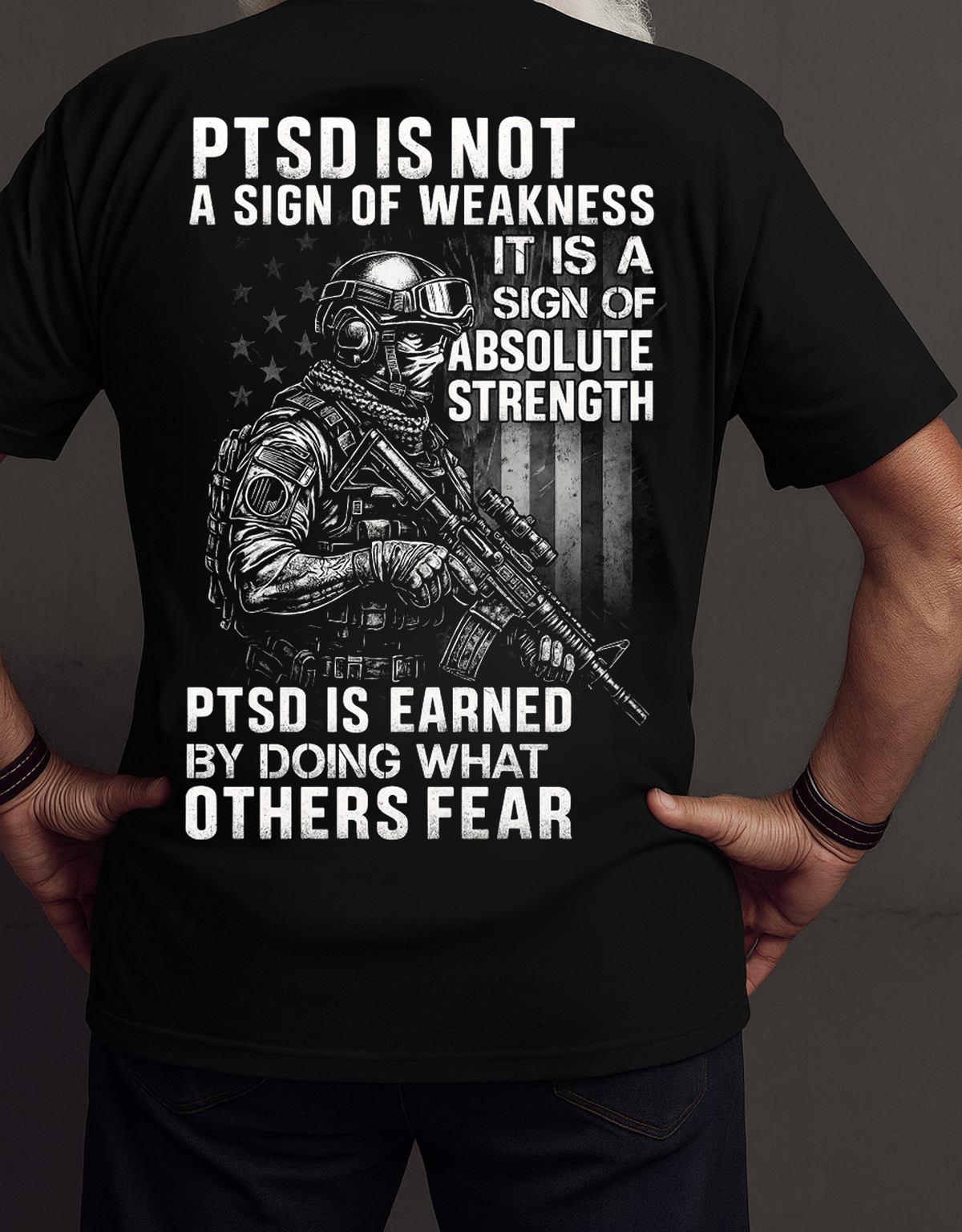 PTSD Is Not A Sign Of Weakness T-Shirt, Patriotic Veteran Shirt, Perfect Gift for Veterans Day