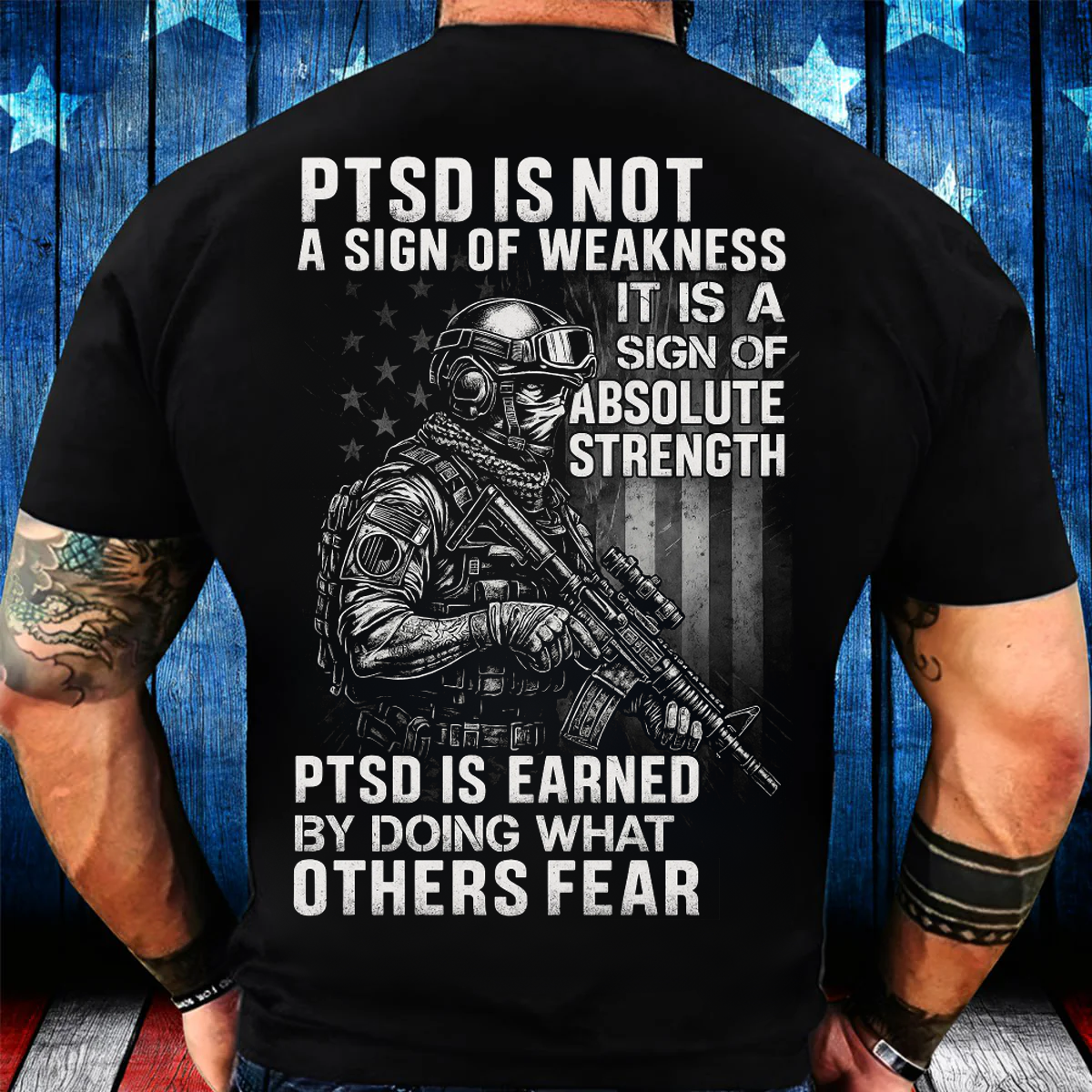 PTSD Is Not A Sign Of Weakness T-Shirt, Patriotic Veteran Shirt, Perfect Gift for Veterans Day