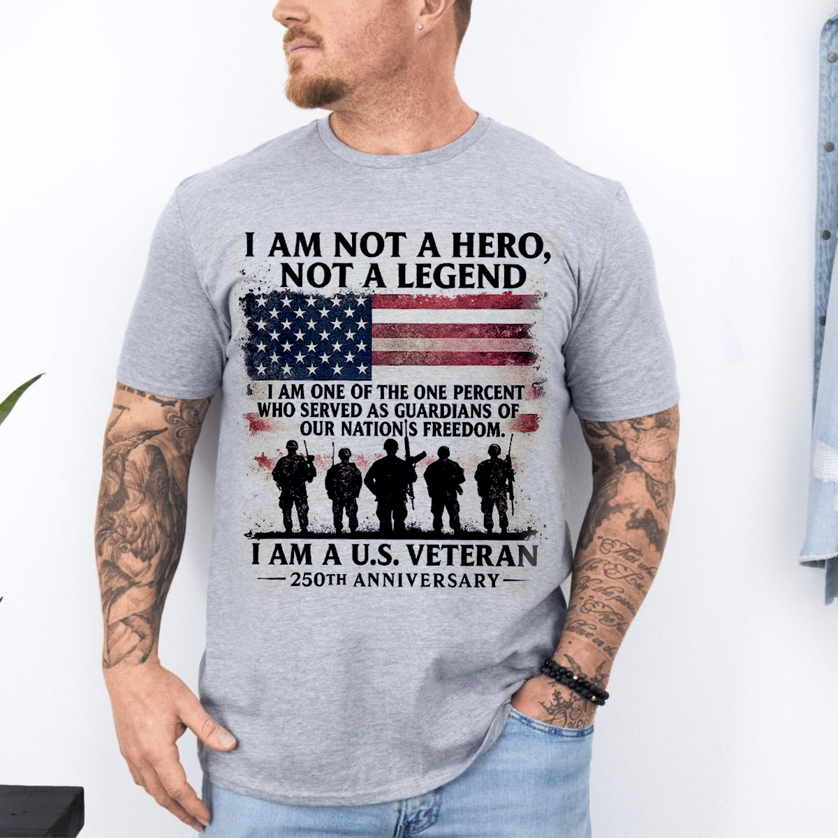 U.S. Veteran 250th Anniversary T-shirt, Patriotic Military Tee for Veterans, I Am Not a Hero Design