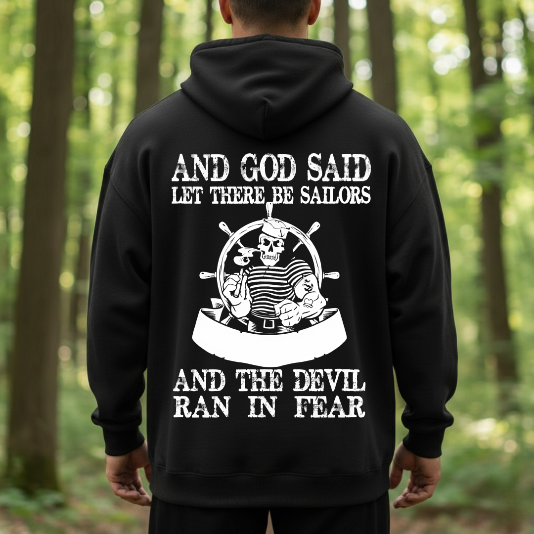 US Navy Sailor–The Devil Ran in Fear Quote –Proud Sailors T-Shirt, SweatShirt, Hoodie, Gift for Veterans Day