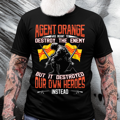 Vietnam War Memorial T-Shirt – Agent Orange Destroyed Our Own Heroes Tee, Gift For Vietnam Veteran