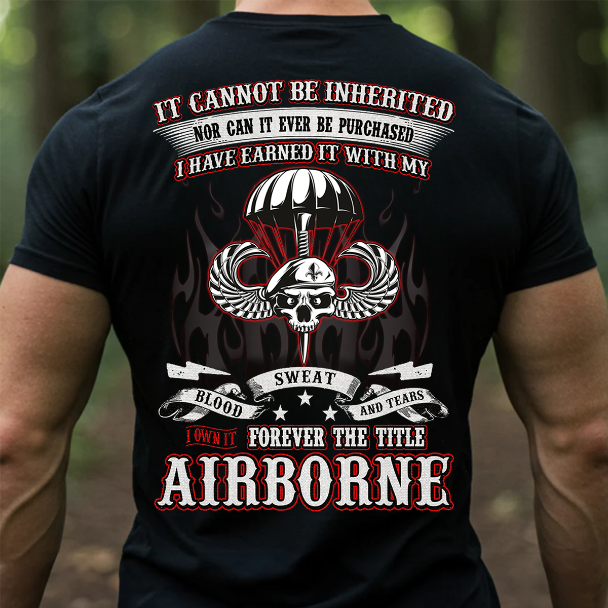 Airborne Skull Paratrooper Shirt – I Earned It With Blood Sweat Tears Veteran Military Tee