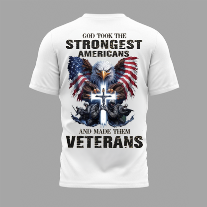 God Took the Strongest Americans T-Shirt – Patriotic Eagle Cross Design, Military Veterans Tribute, American Flag Tee
