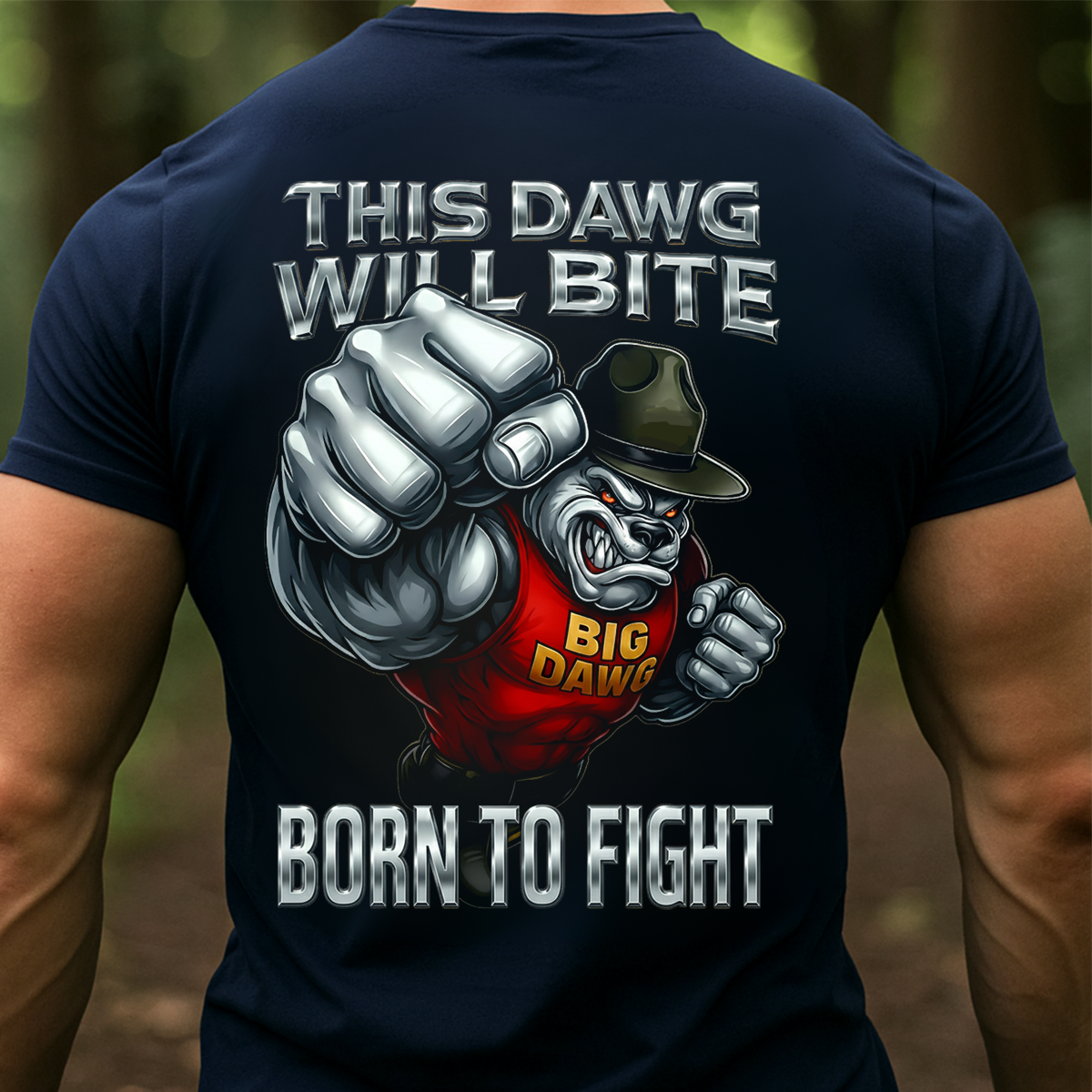 This Dawg Will Bite Bulldog T-Shirt, Hoodie, Sweatshirt – Born to Fight Style Veteran Gym, Tee for Veteran, Dad, Husband