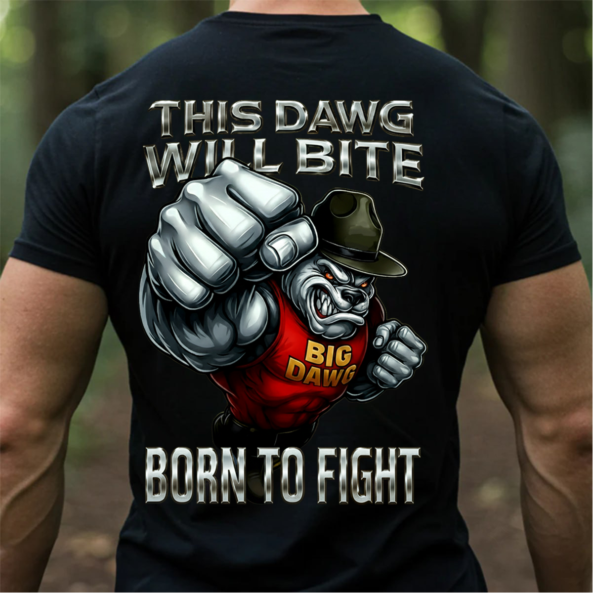 This Dawg Will Bite Bulldog T-Shirt, Hoodie, Sweatshirt – Born to Fight Style Veteran Gym, Tee for Veteran, Dad, Husband