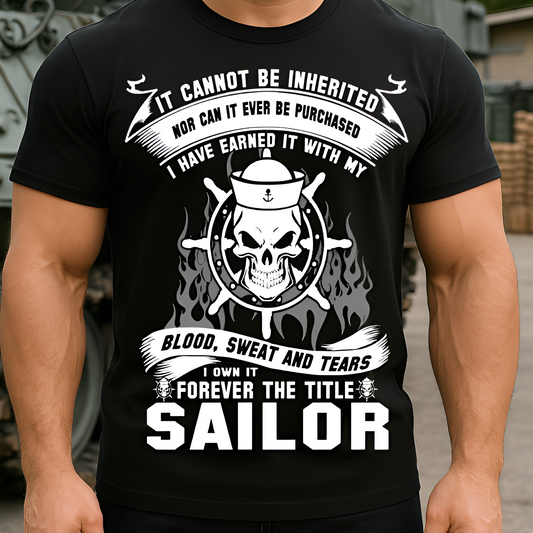 Navy Sailor Veteran T-Shirt – Military Pride Blood Sweat and Tears Tee