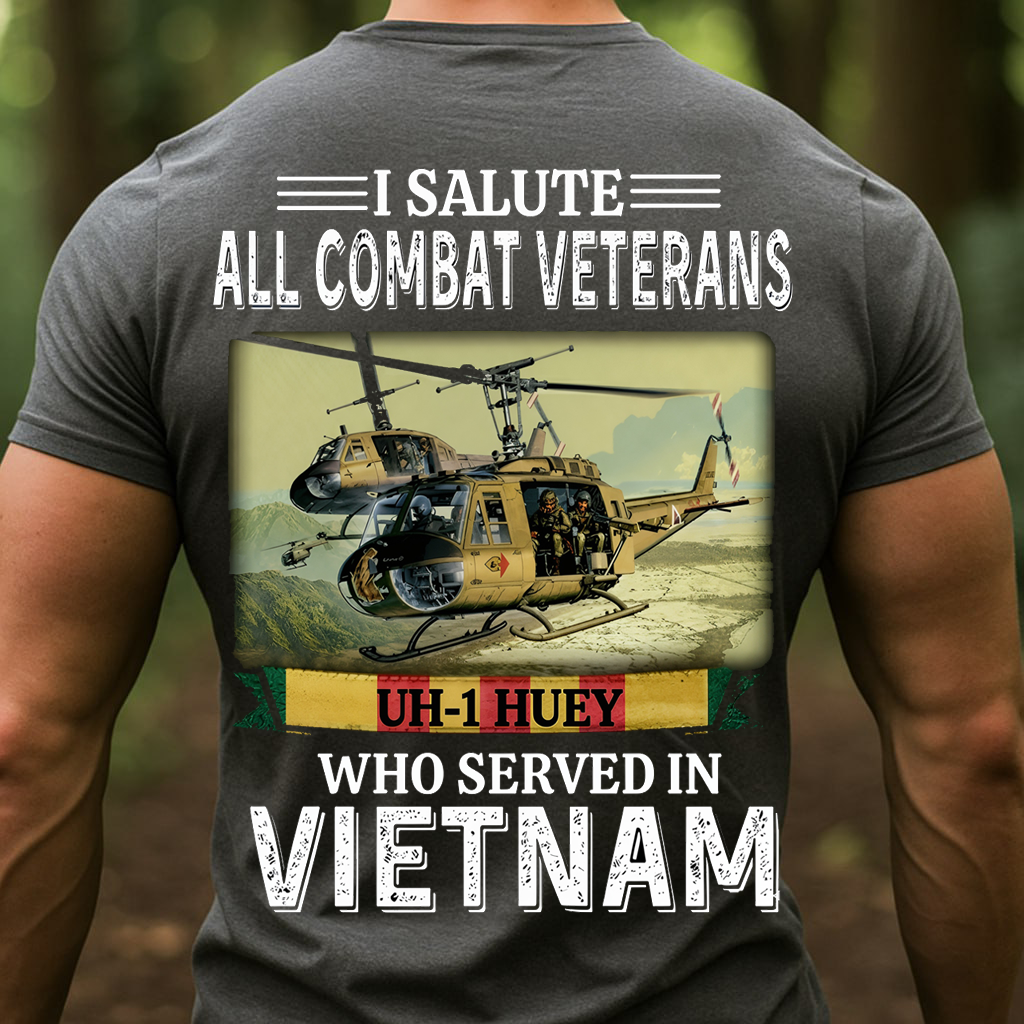 Salute to All Vietnam Combat Veterans – UH-1 Huey Helicopter Tribute TShirt, Sweatshirt, Hoodie, Gift for Veterans Day