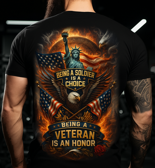 Veteran T‑Shirt — “Being a Soldier Is a Choice, Being a Veteran Is an Honor” — Patriotic Gift for Dad & Grandpa