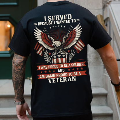 Damned Proud to Be a Veteran, Military Service T-Shirt, Patriotic American Design