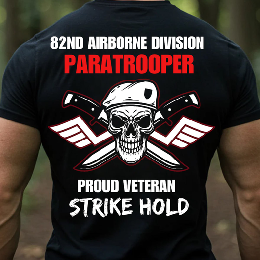 "Strike Hold" 82ND Airborne Division T-Shirt, Skull Airborne Design, Gift Idea for Veterans Day
