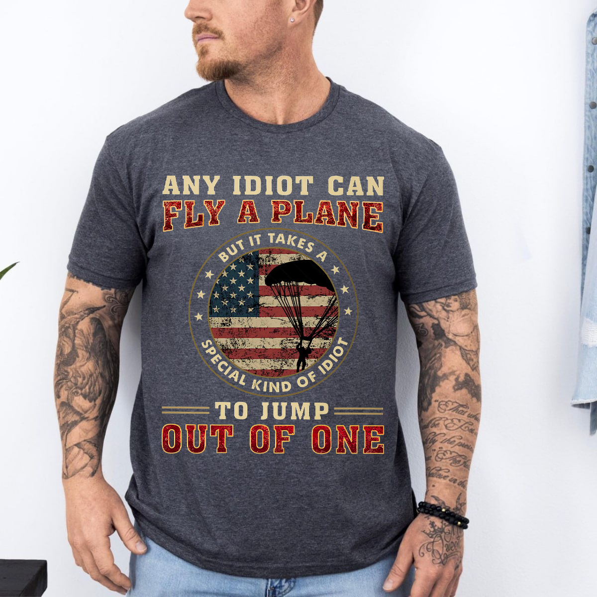It Takes Special Kind Of Idiots to Jump Out Of One Unisex T-shirt, Paratrooper Airborne Vintage Tee