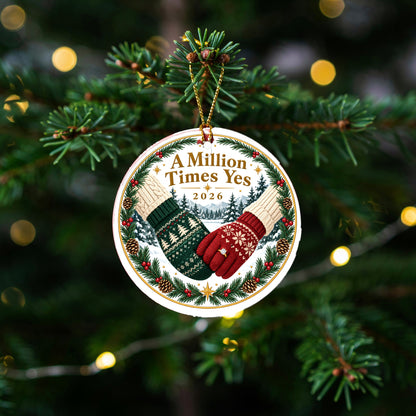 A Million Times Yes Keepsake Engagement Christmas Ornament