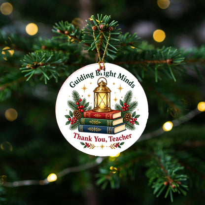 Guiding Bright Minds Teacher Ornament, Ceramic Holiday Keepsake