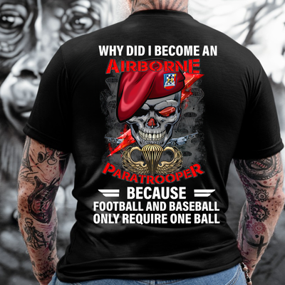 Why I Became an Airborne Paratrooper Veteran Shirt, Military Service Pride, Perfect Gift for Veterans Day