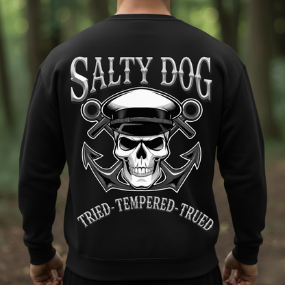 Salty Dog Sailor Shirt – Navy Veteran Anchor Skull – Tried Tempered Trued T-Shirt, SweatShirt, Hoodie, Gift for Veterans Day