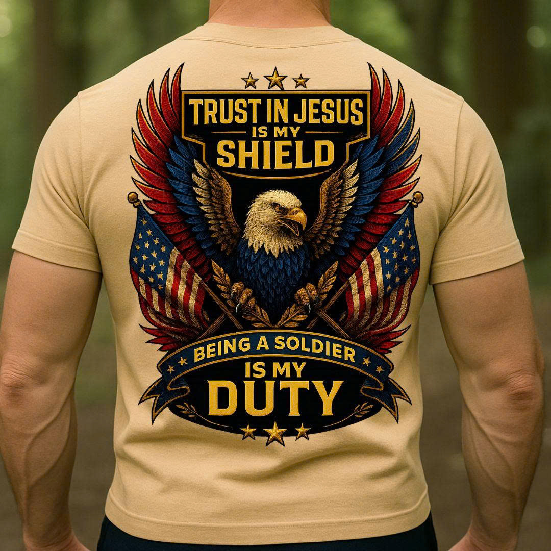 Veteran Christian Soldier T-Shirt – Trust in Jesus Is My Shield | Patriotic Eagle Military Tee