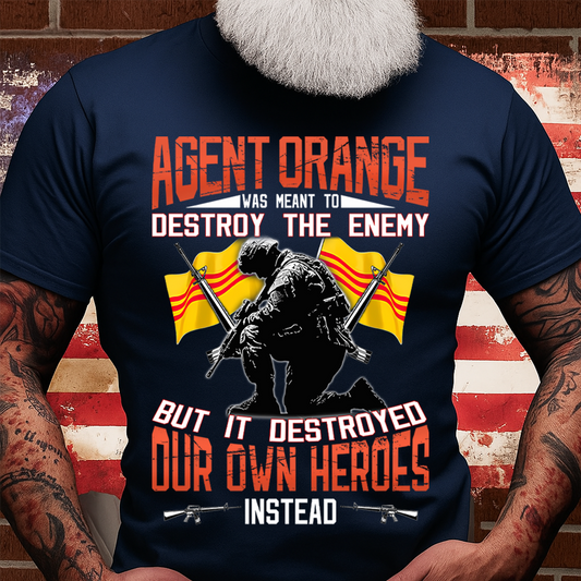 Vietnam War Memorial T-Shirt – Agent Orange Destroyed Our Own Heroes Tee, Gift For Vietnam Veteran