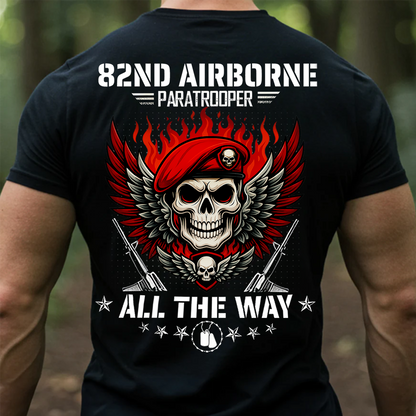 82nd Airborne Paratrooper T-Shirt – All The Way Military Veteran Tee, Gift For Veteran