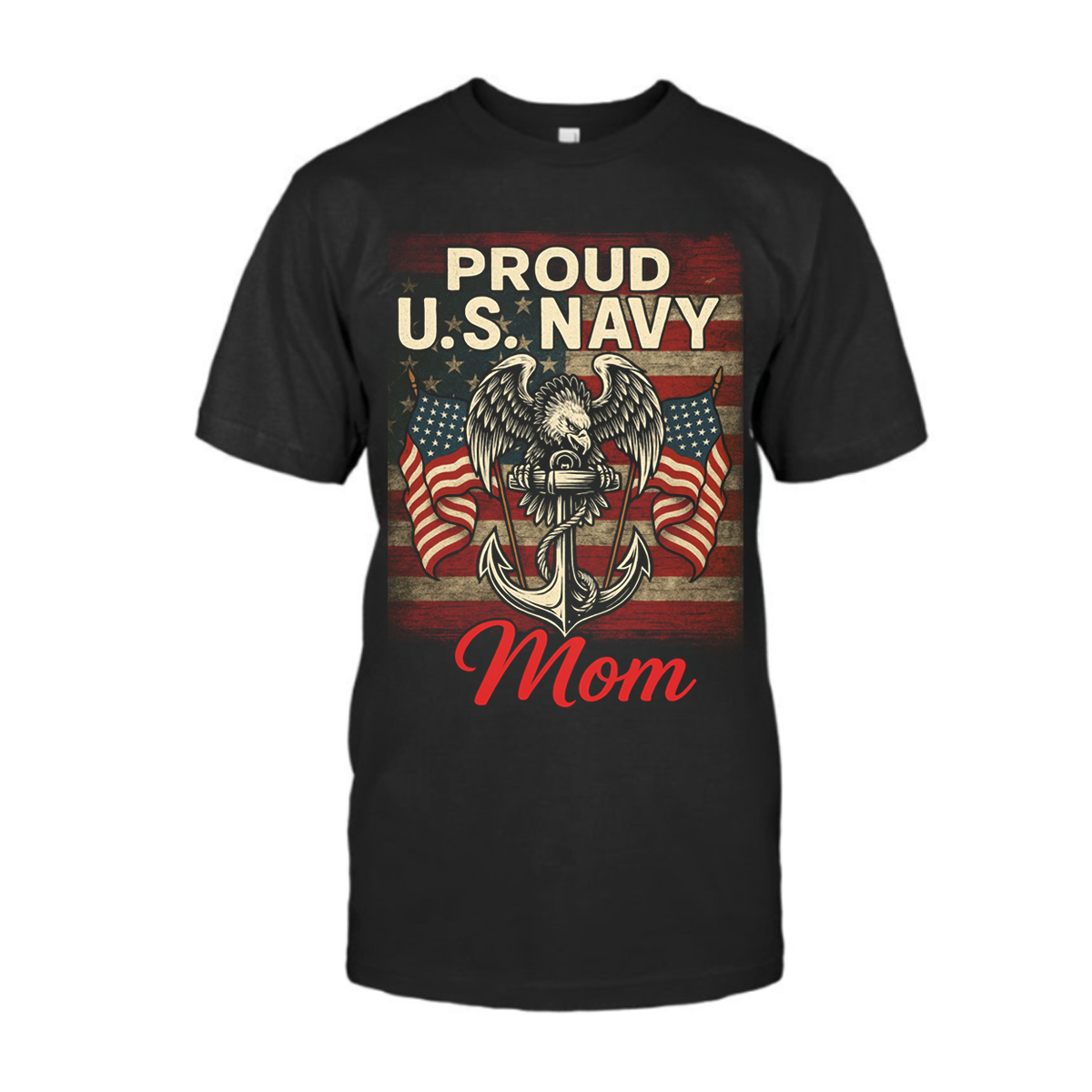 Proud US Navy Mom Shirt, Patriotic Navy Family Tee, Perfect Gift for Navy Moms