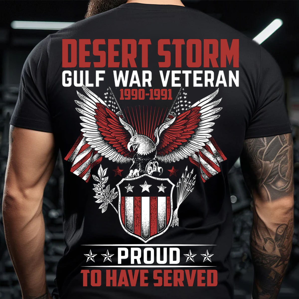 Desert Storm Gulf War Veteran Shirt – Proud to Have Served 1990-1991 American Eagle Military T-Shirt