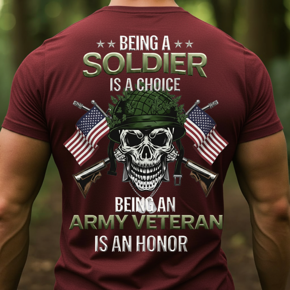 Being an Army Veteran is an Honor T-Shirt, Patriotic Design, Gift Idea for Veterans Day