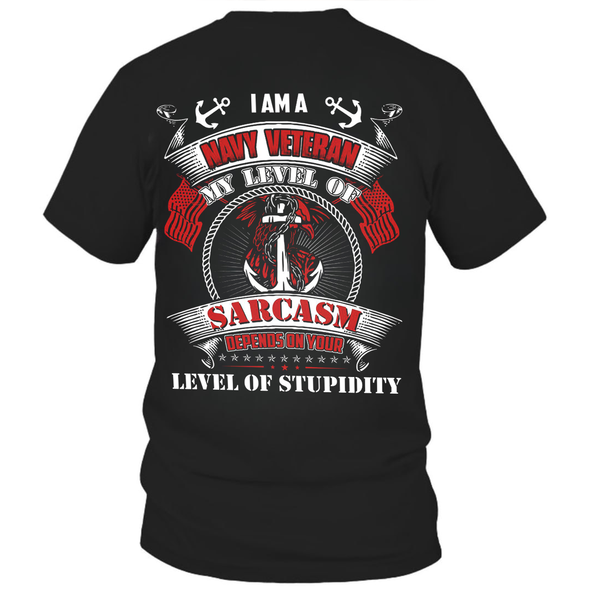 Navy Veteran Sarcasm Shir, Military Humor T-Shirt, Patriotic Veteran Apparel, Sarcasm Level Tee,  Veteran Pride Shirt, Military Humor Gift