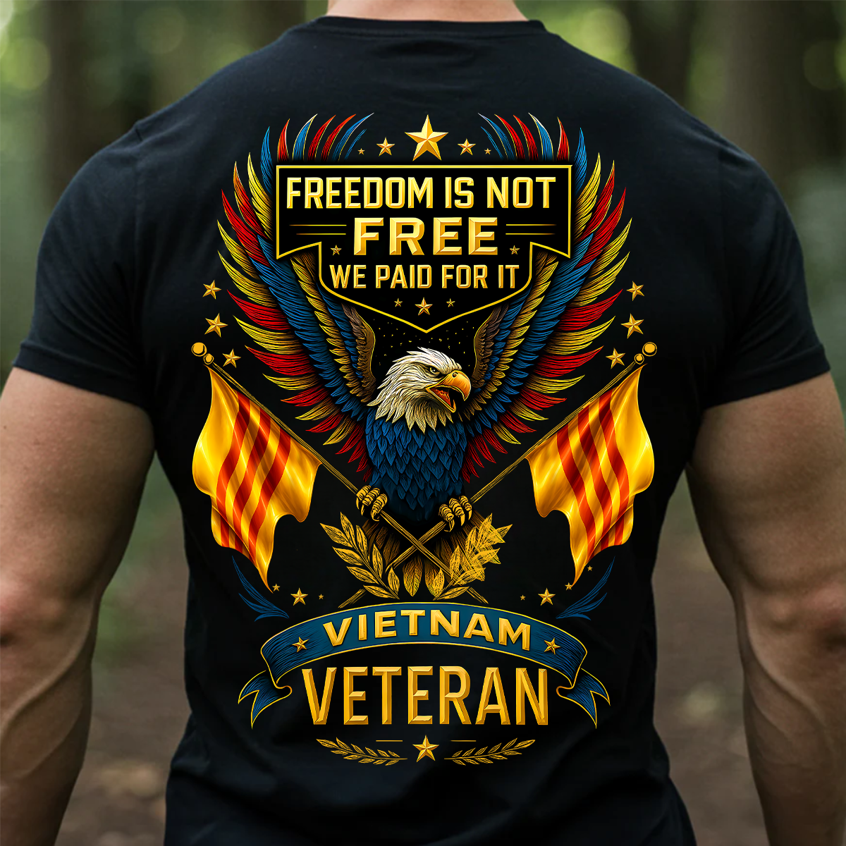 Freedom Is Not Free We Paid For It – Vietnam Veteran T-Shirt Patriotic US Military Shirt