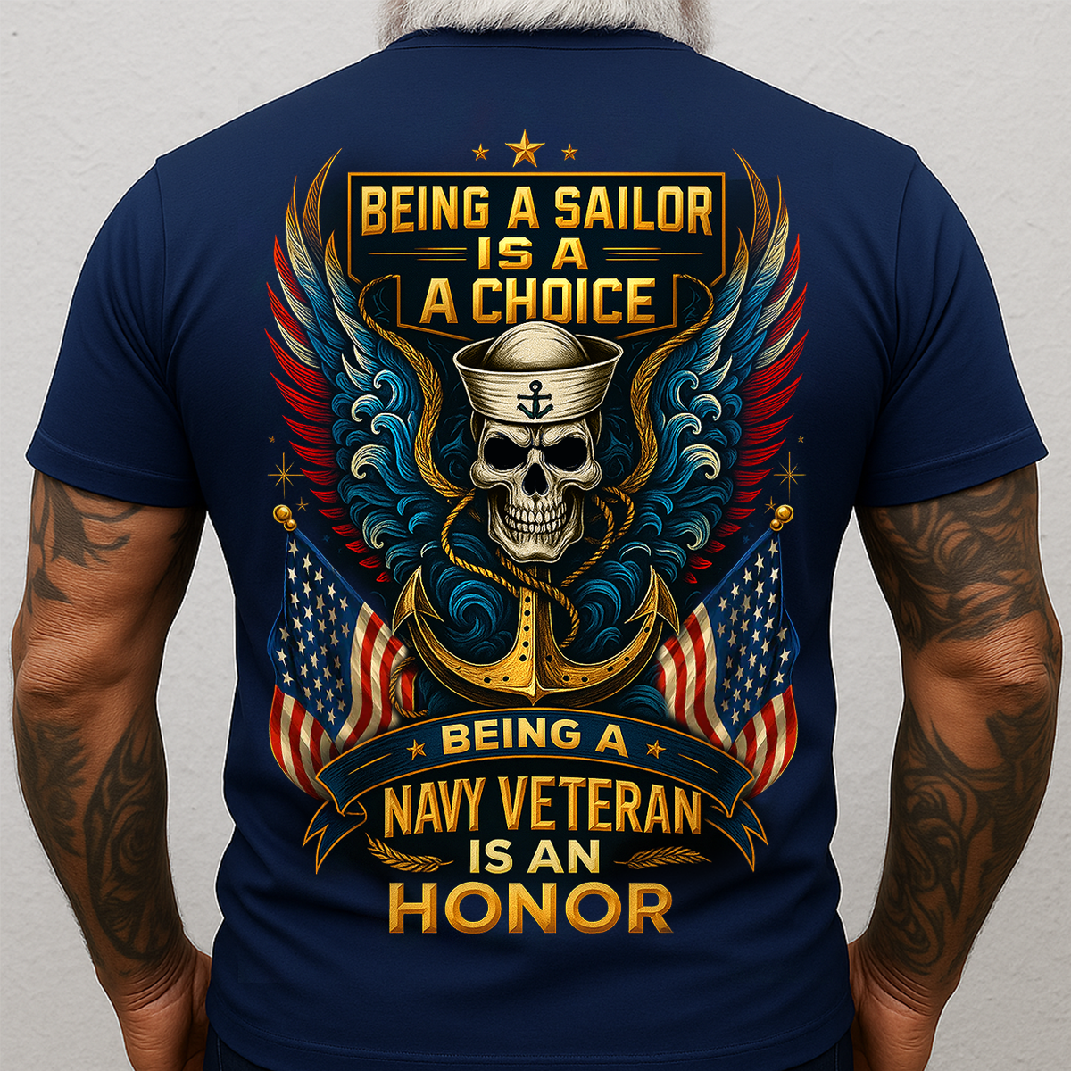 Being a Sailor Is a Choice Being a Navy Veteran Is an Honor T-Shirt – US Navy Military Veteran Shirt